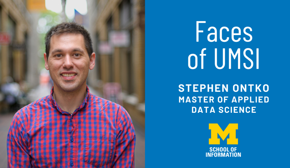 Master Of Applied Data Science Umich Stephen Ontko on the benefits of the Master of Applied Data Science